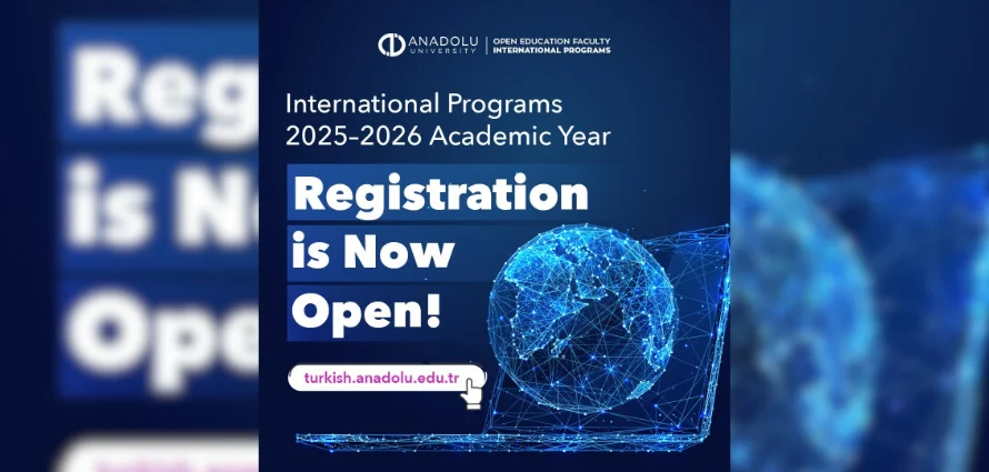 Study Wherever You Are with Anadolu University!
